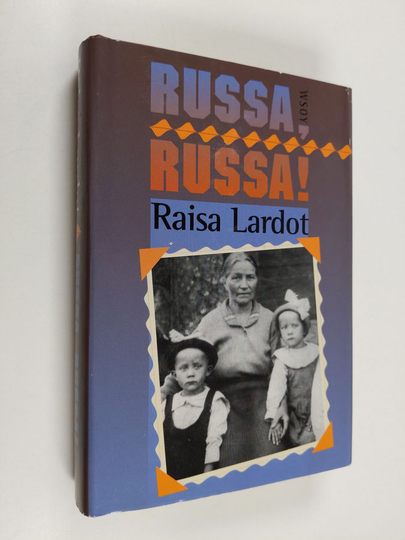 Raisa Lardot : Russa, russa!