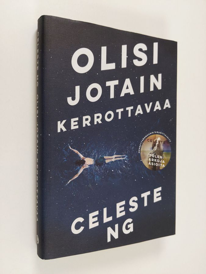 Celeste Ng : Olisi jotain kerrottavaa