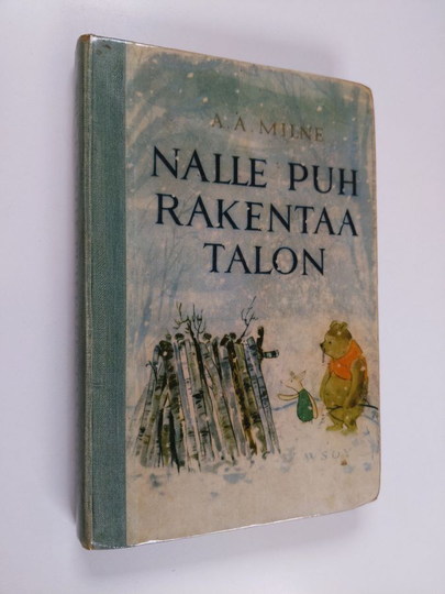 A. A. Milne : Nalle Puh rakentaa talon