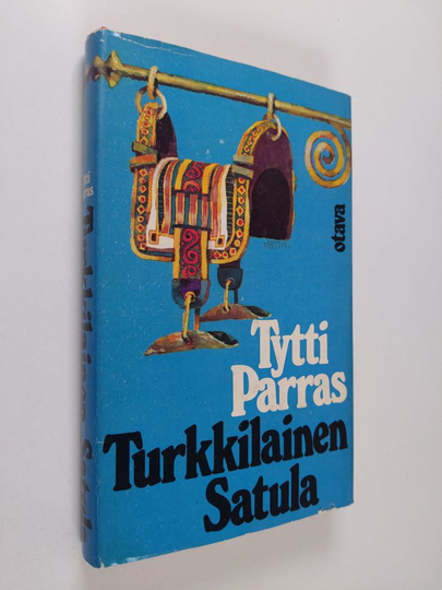 Tytti Parras : Turkkilainen satula