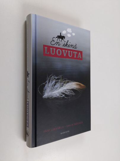 Päivi Lukkarila : En ikinä luovuta