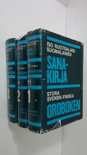 Göran Karlsson (toim. = huvudred.) : Iso ruotsalais-suomalainen sanakirja = Stora svensk-finska ordboken 1-3