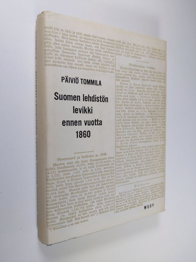 Päiviö Tommila : Suomen lehdistön levikki ennen vuotta 1860
