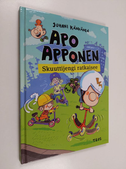 Juhani Känkänen : Apo Apponen : skuuttijengi ratkaisee