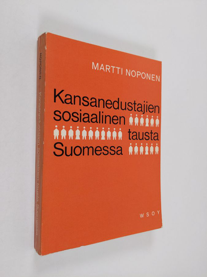 Martti Noponen : Kansanedustajien sosiaalinen tausta Suomessa