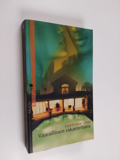 Loreth Anne White : Vaarallinen rakastettava