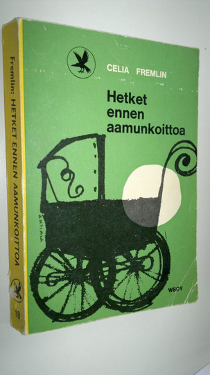 Celia Fremlin : Hetket ennen aamunkoittoa