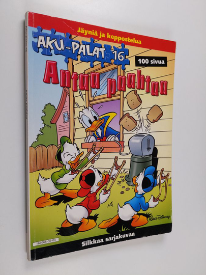 Walt Disney : Antaa paahtaa : jäyniä ja keppostelua : silkkaa sarjakuvaa