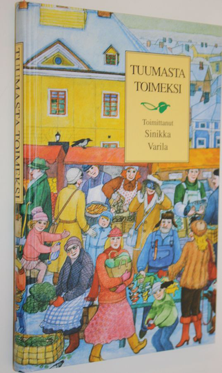 Sinikka Varila (toim.) : Tuumasta toimeksi : opintoryhmätoiminnan opas