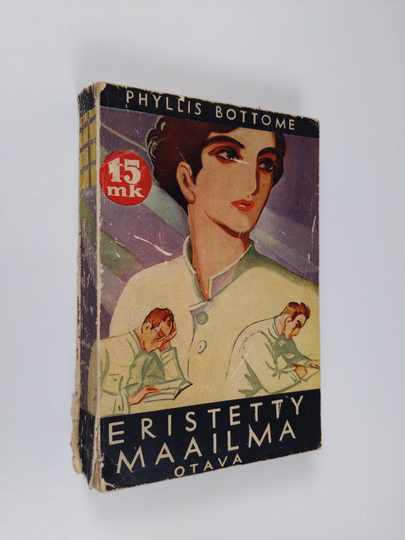 Phyllis Bottome : Eristetty maailma : romaani