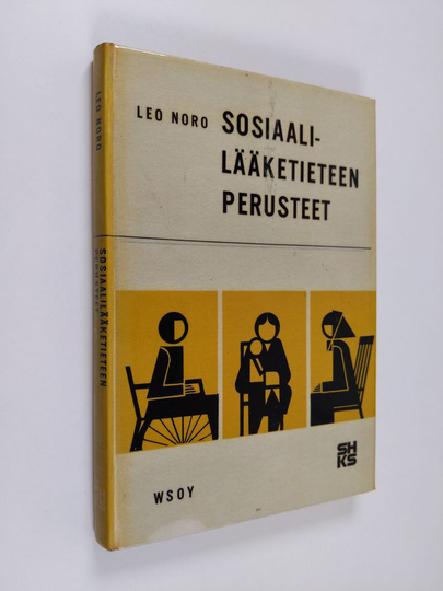 Leo Noro : Sosiaalilääketieteen perusteet