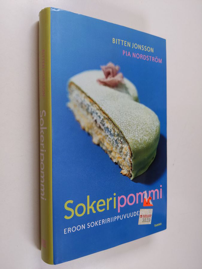 Bitten Jonsson : Sokeripommi : irti sokeririippuvuudesta