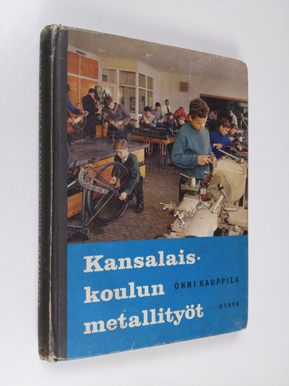 Onni Kauppila : Kansalaiskoulun metallityöt