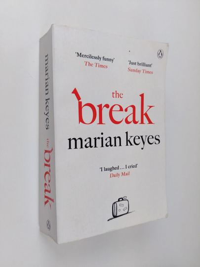 Marian Keyes : The break