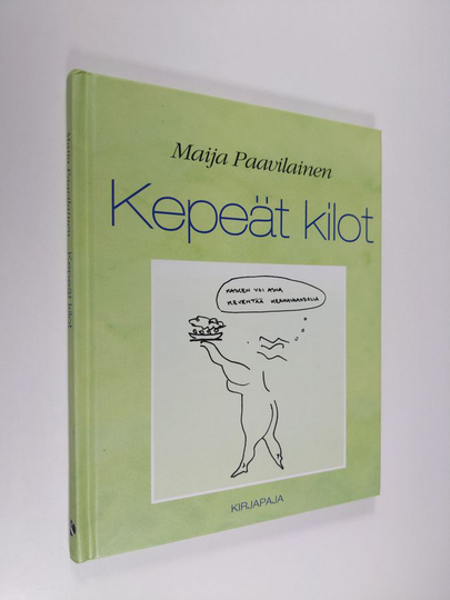 Maija Paavilainen : Kepeät kilot