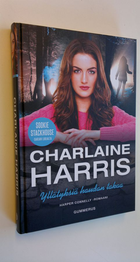 Charlaine Harris : Yllätyksiä haudan takaa
