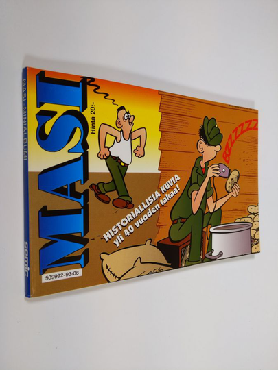 Mort Walker : Masi : historiallisia klassikkosarjoja yli 40 vuoden takaa!