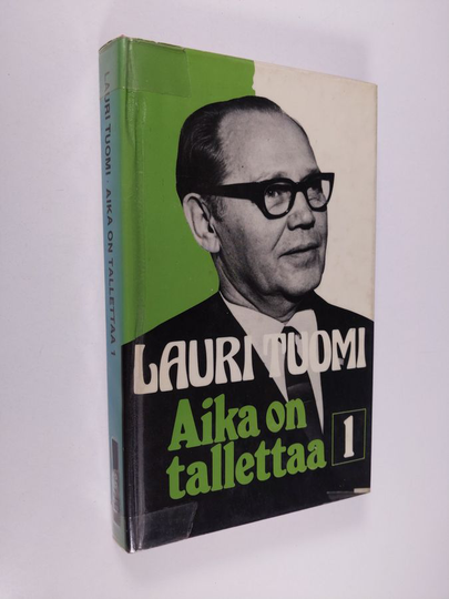 Lauri Tuomi : Aika on tallettaa 1