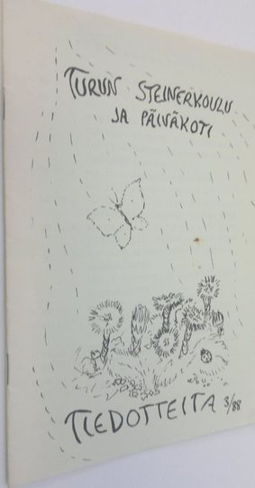 Tuija Polari (toim.) : Turun Rudolf Steiner -koulu ja päiväkoti : tiedotteita 3 / 1988