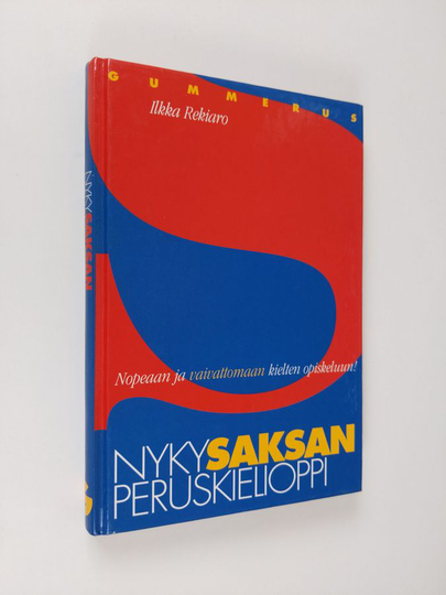 Ilkka Rekiaro : Nykysaksan peruskielioppi