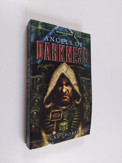 Gavin Thorpe : Angels of Darkness