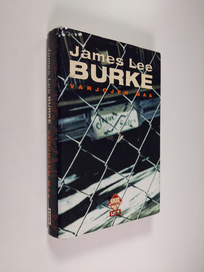 James Lee Burke : Varjojen maa