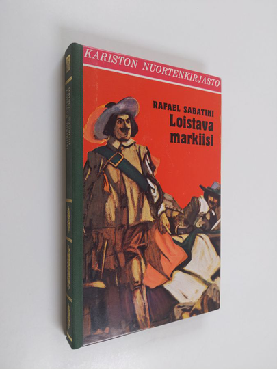 Rafael Sabatini : Loistava markiisi