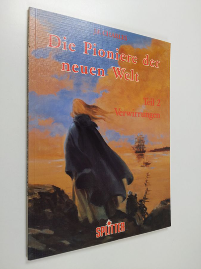 J. -F. Charles : die pioniere der neuen welt teil 2 verwirrungen