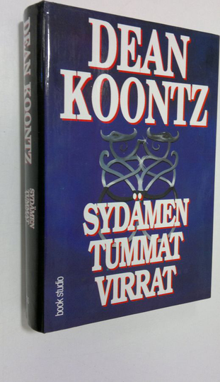 Dean R Koontz : Sydämen tummat virrat