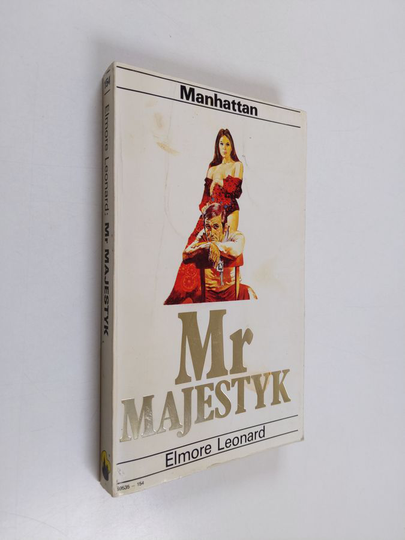Elmore Leonard : Mr Majestyk