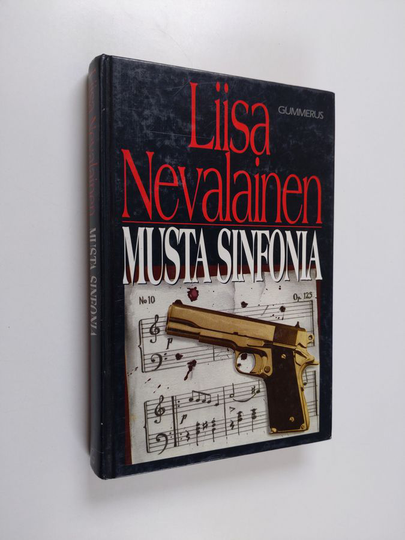 Liisa Nevalainen : Musta sinfonia : jännitysromaani
