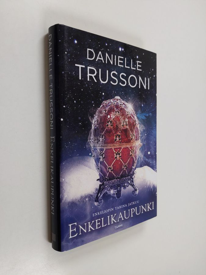 Danielle Trussoni : Enkelikaupunki
