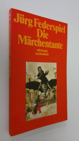Jurg Federspiel : Die Märchentante