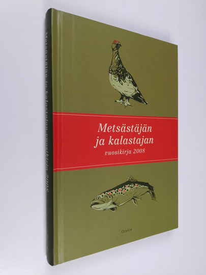 Sulo Tiainen : Metsästäjän ja kalastajan vuosikirja 2008