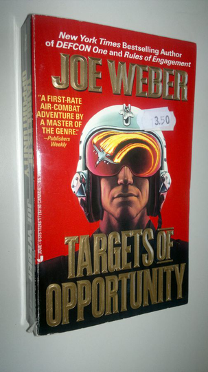 Joe Weber : Targets of opportunity