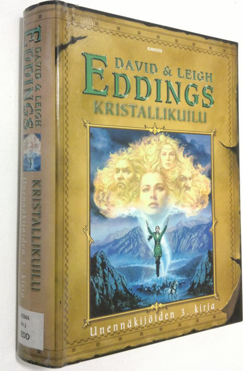 David Eddings : Kristallikuilu : unennäkijöiden 3 kirja