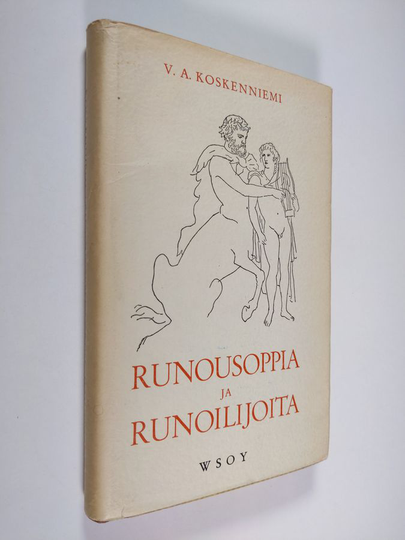 V. A. Koskenniemi : Runousoppia ja runoilijoita