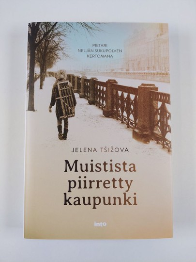 Jelena Tšižova : Muistista piirretty kaupunki