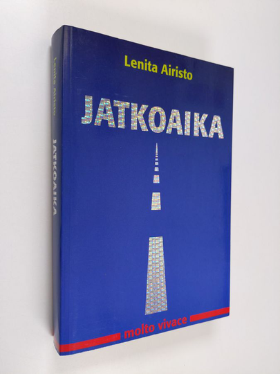 Lenita Airisto : Jatkoaika : molto vivace