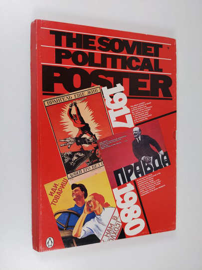 The Soviet political poster 1917/1980 from the USSR Lenin Library collection