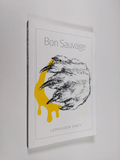 Bon Sauvage : luovuuden synty