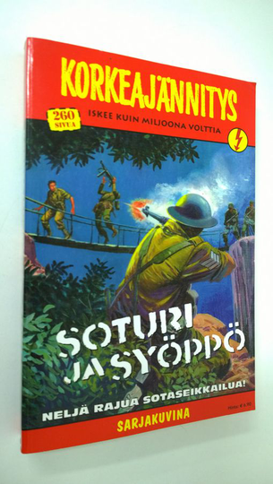 Korkeajännitys No 7 2010: Soturi ja syöppö