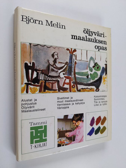 Björn Melin : Öljyvärimaalauksen opas