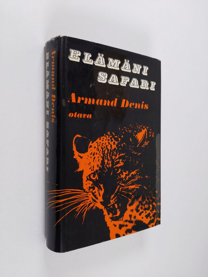 Armand Denis : Elämäni safari