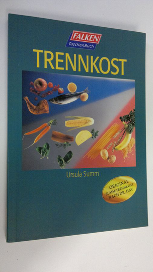 Ursula Summ : Trennkost