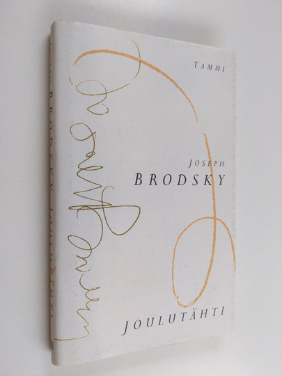 Joseph Brodsky : Joulutähti : runoja