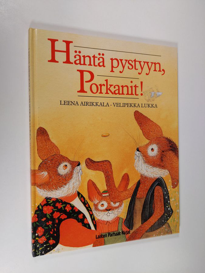 Leena Airikkala : Häntä pystyyn, Porkanit!