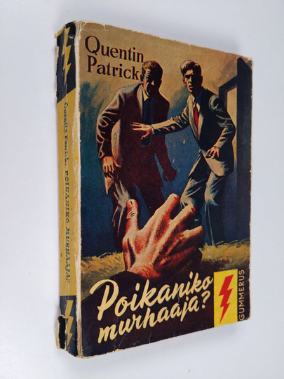 Quentin Patrick : Poikaniko murhaaja : salapoliisiromaani