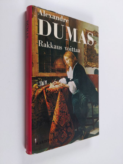 Alexandre Dumas : Rakkaus voittaa : historiallinen romaani holhoushallituksen ajoilta