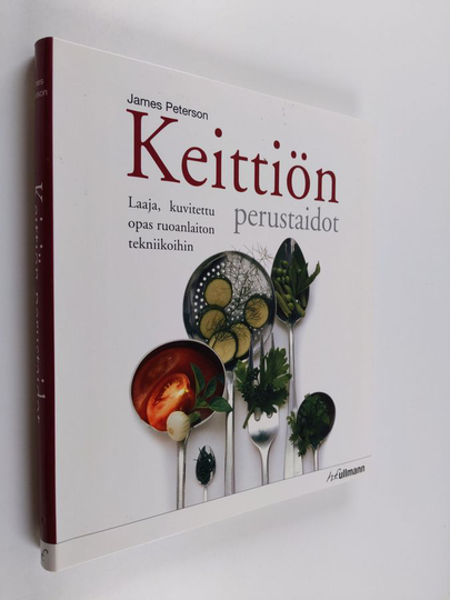 James Peterson : Keittiön perustaidot